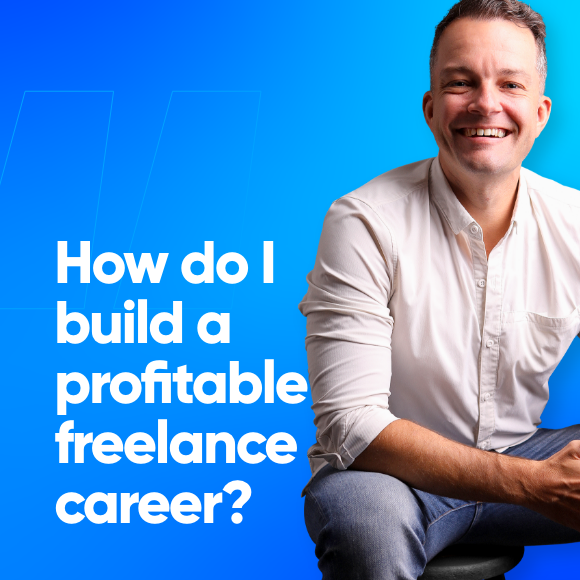 How do I build a profitable freelance career?