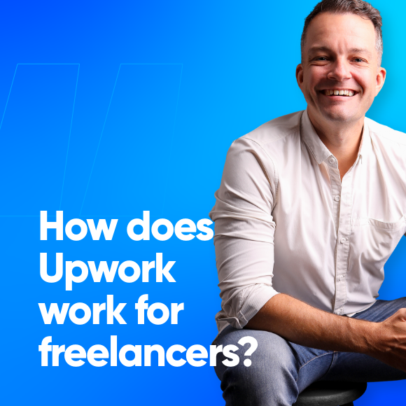 How does Upwork work for freelancers?