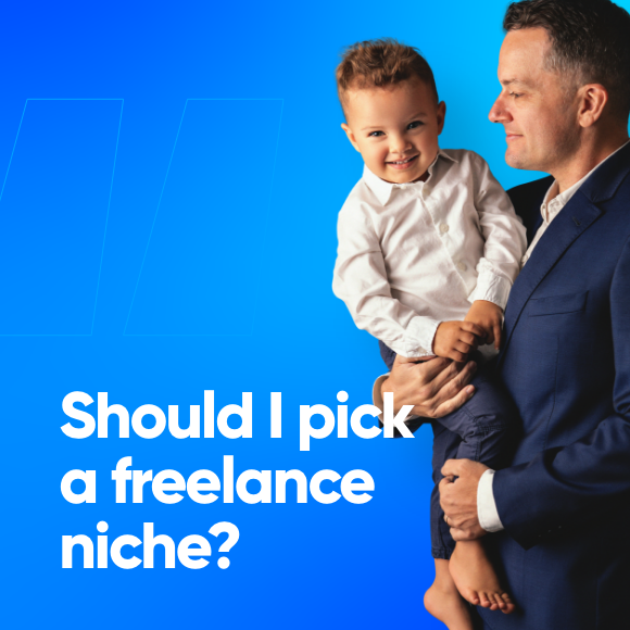 Should I pick a freelance niche?