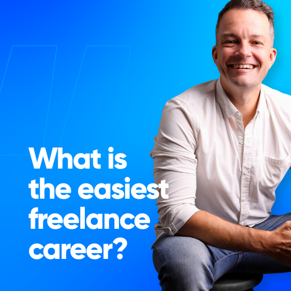 What is The Easiest Freelance Career?