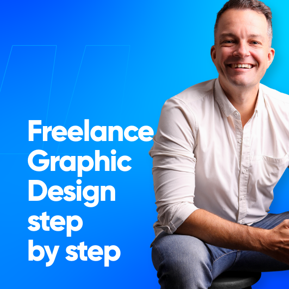 Freelance Graphic Design Step by Step
